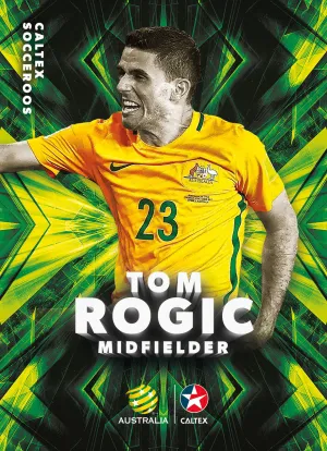 Tom Rogic, Caltex Socceroos Base card, 2018 Tap'n'play Soccer Trading Cards